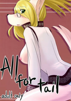 All for tail