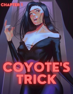 Coyote's Trick Chapter 1: Rawly Rawls Fiction