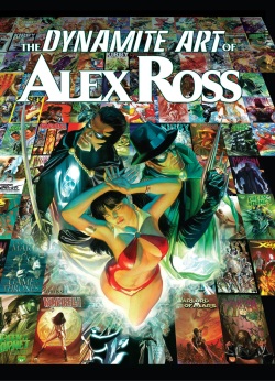 The Dynamite Art Of Alex Ross