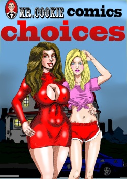 Choices  - Mr. Cookie stories