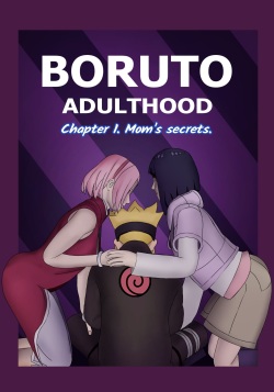 Boruto Adulthood: Mom's Secrets